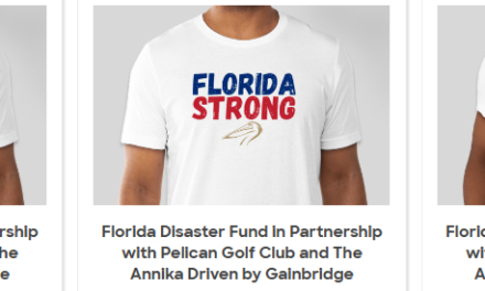 Pelican Golf Club and The ANNIKA driven by Gainbridge at Pelican Launch ‘Florida Strong’ Shirt Campaign