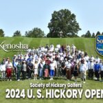 Returning to Kenosha Wisconsin – A Special Review of the 17th Annual US Hickory Open